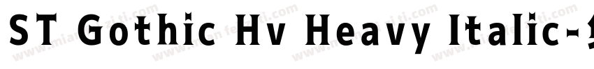 ST Gothic Hv Heavy Italic字体转换